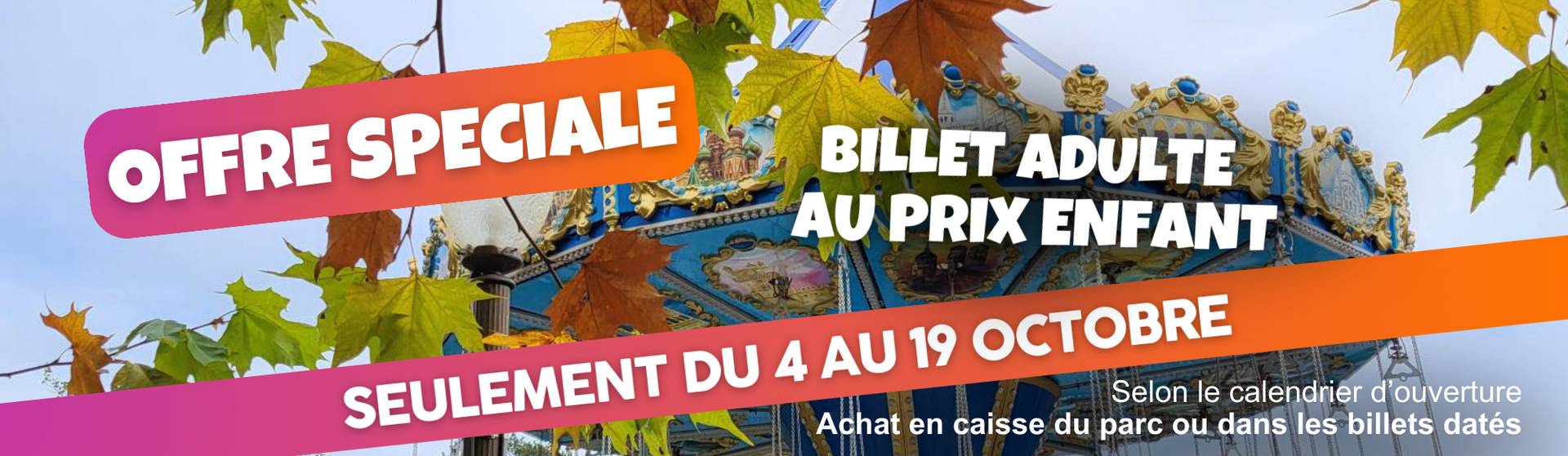 Offre week end octobre